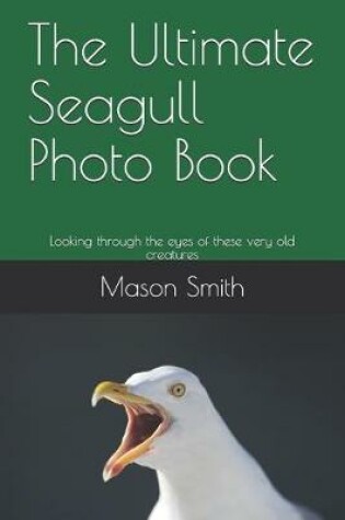 Cover of The Ultimate Seagull Photo Book