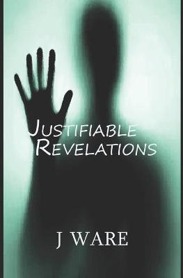 Book cover for Justifiable Revelations