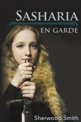 Cover of Sasharia En Garde