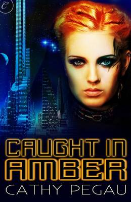 Book cover for Caught in Amber
