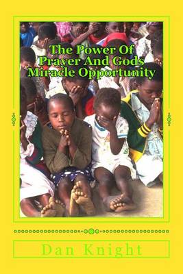 Book cover for The Power of Prayer and Gods Miracle Opportunity