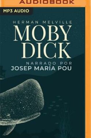 Cover of Moby Dick (Narraci�n En Castellano)