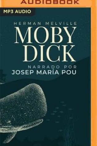 Cover of Moby Dick (Narración En Castellano)