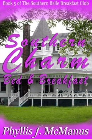 Cover of Southern Charm Bed & Breakfast