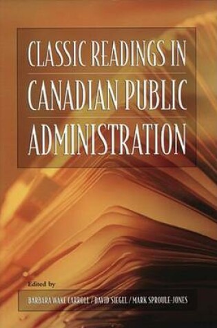Cover of Classic Reading in Canadian Public Administration