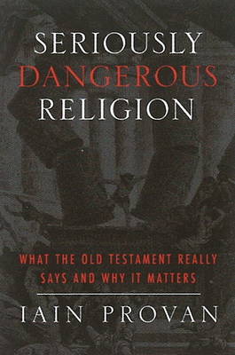 Book cover for Seriously Dangerous Religion