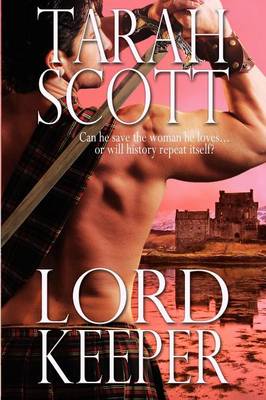 Lord Keeper by Tarah Scott