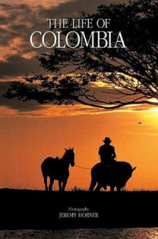 Cover of The Life of Colombia