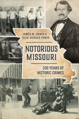Cover of Notorious Missouri