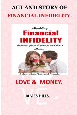 Book cover for ACT and Story of Financial Infidelity