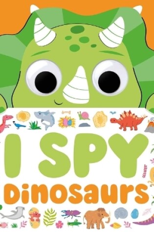 Cover of I Spy Dinosaurs