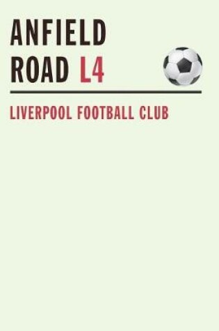 Cover of Anfield Road L4