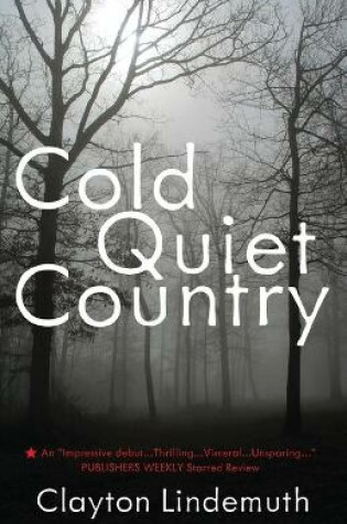 Cover of Cold Quiet Country