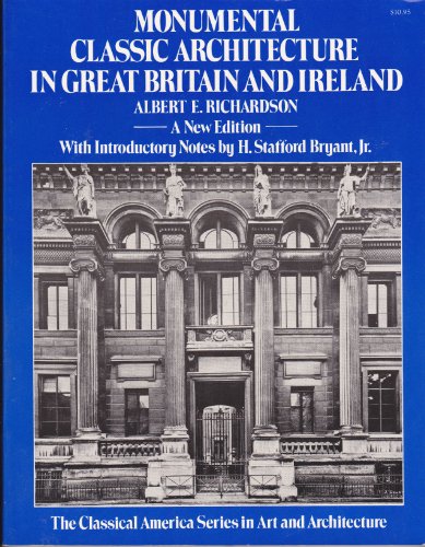 Book cover for Monumental Classic Architecture in Great Britain and Ireland