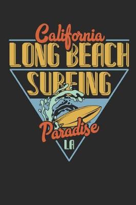 Book cover for California Long Beach Surfing Paridise La