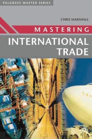 Cover of Mastering International Trade