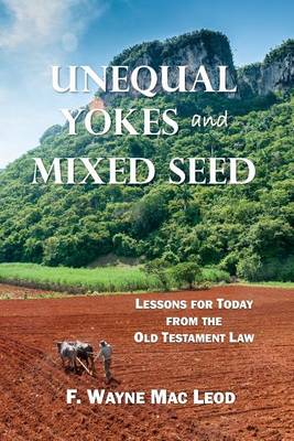 Book cover for Unequal Yokes and Mixed Seed