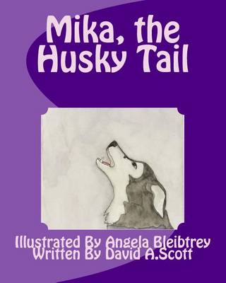 Book cover for Mika, the Husky Tail