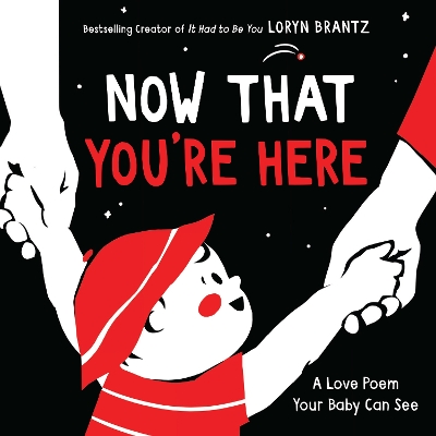 Book cover for Now That You're Here