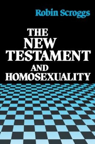 Cover of The New Testament and Homosexuality