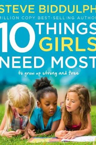 Cover of 10 Things Girls Need Most