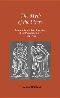 Book cover for The Myth of the Picaro