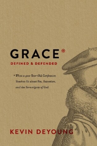Cover of Grace Defined and Defended