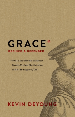 Book cover for Grace Defined and Defended
