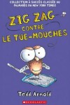 Book cover for N Degrees 9 - Zig Zag Contre Le Tue-Mouches
