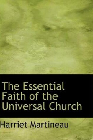 Cover of The Essential Faith of the Universal Church