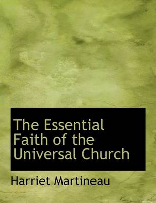 Book cover for The Essential Faith of the Universal Church