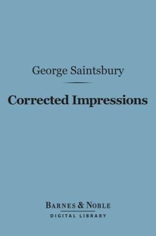 Cover of Corrected Impressions (Barnes & Noble Digital Library)