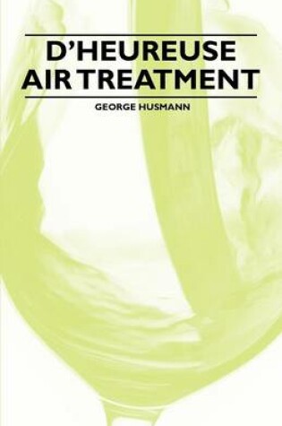 Cover of D'Heureuse Air Treatment