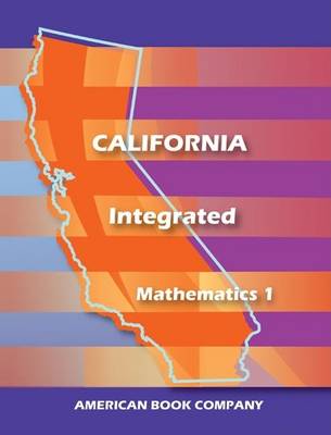 Book cover for California Integrated Mathematics 1