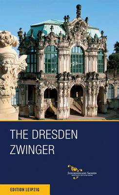 Cover of The Dresden Zwinger