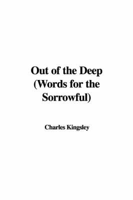 Book cover for Out of the Deep (Words for the Sorrowful)