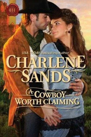 Cover of A Cowboy Worth Claiming