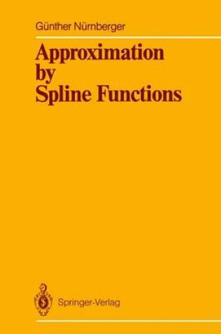 Cover of Approximation by Spline Functions