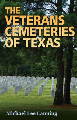 Book cover for The Veterans Cemeteries of Texas