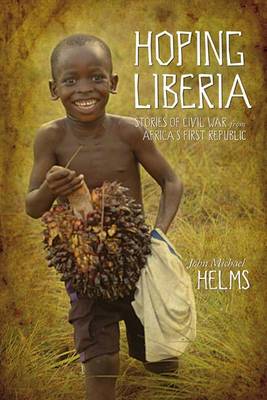 Book cover for Hoping Liberia