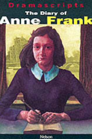 Cover of Dramascripts - The Diary of Anne Frank