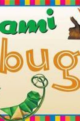 Cover of Origami Bugs Kit