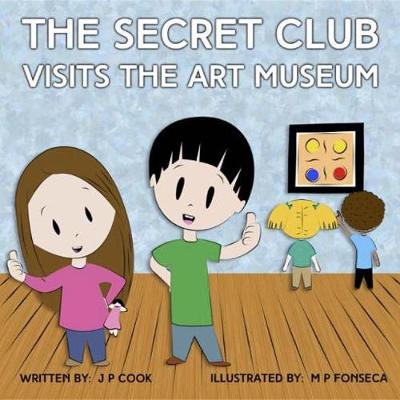 Cover of The Secret Club Visits the Art Museum
