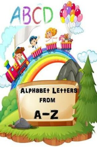 Cover of Alphabet Letters from A - Z