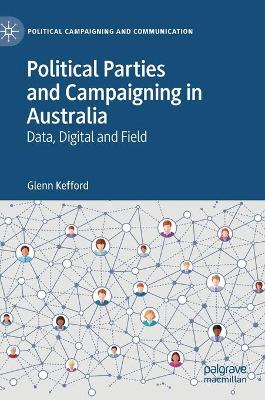 Book cover for Political Parties and Campaigning in Australia