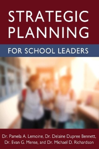 Cover of Strategic Planning for School Leaders