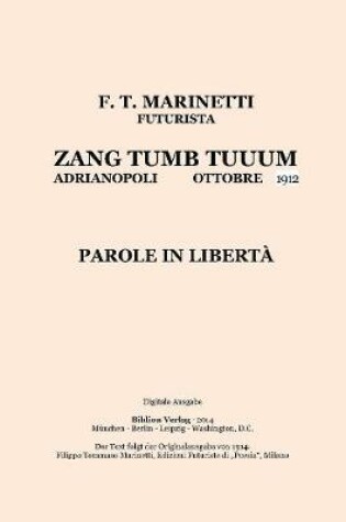 Cover of Zang Tumb Tuuum: Adrianopoli Ottobre 1912: Parole in Liberta.