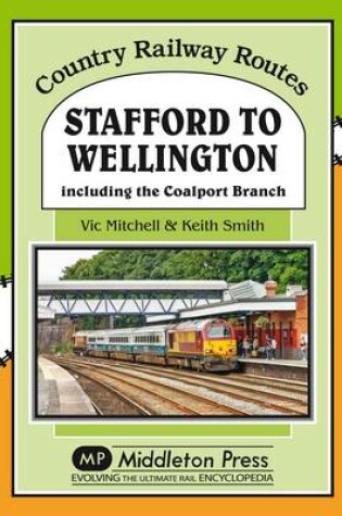 Cover of Stafford to Wellington