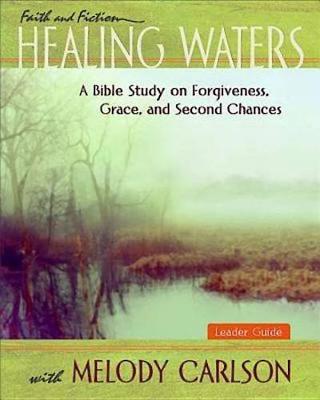 Book cover for Healing Waters - Women's Bible Study Leader Guide