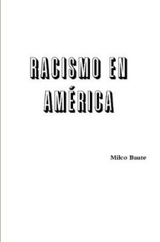 Cover of Racismo en America